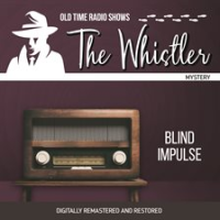 Whistler__Blind_Impulse__The